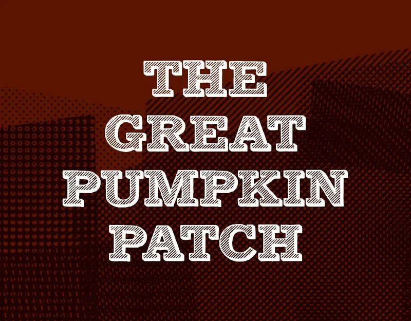 The Great Pumpkin Patch